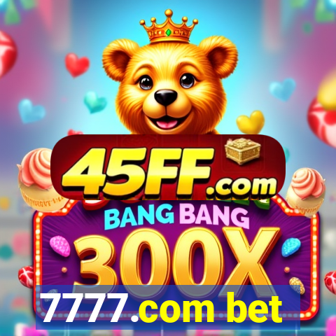 7777.com bet